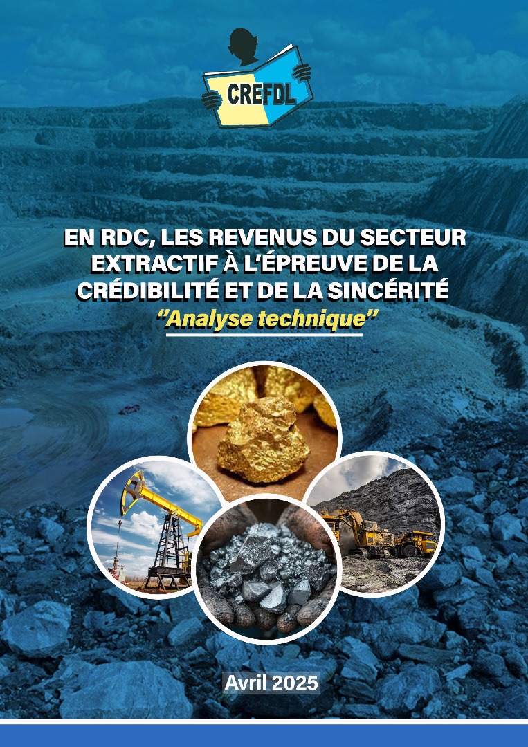 You are currently viewing Secteur extractif en RDC : Des milliards de dollars échappent au Trésor public, selon une analyse du CREFDL
